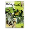Lefranc & Bourgeois - 45 - Les Arbres et Feuilles - Collection Léonardo - Album d'Étude